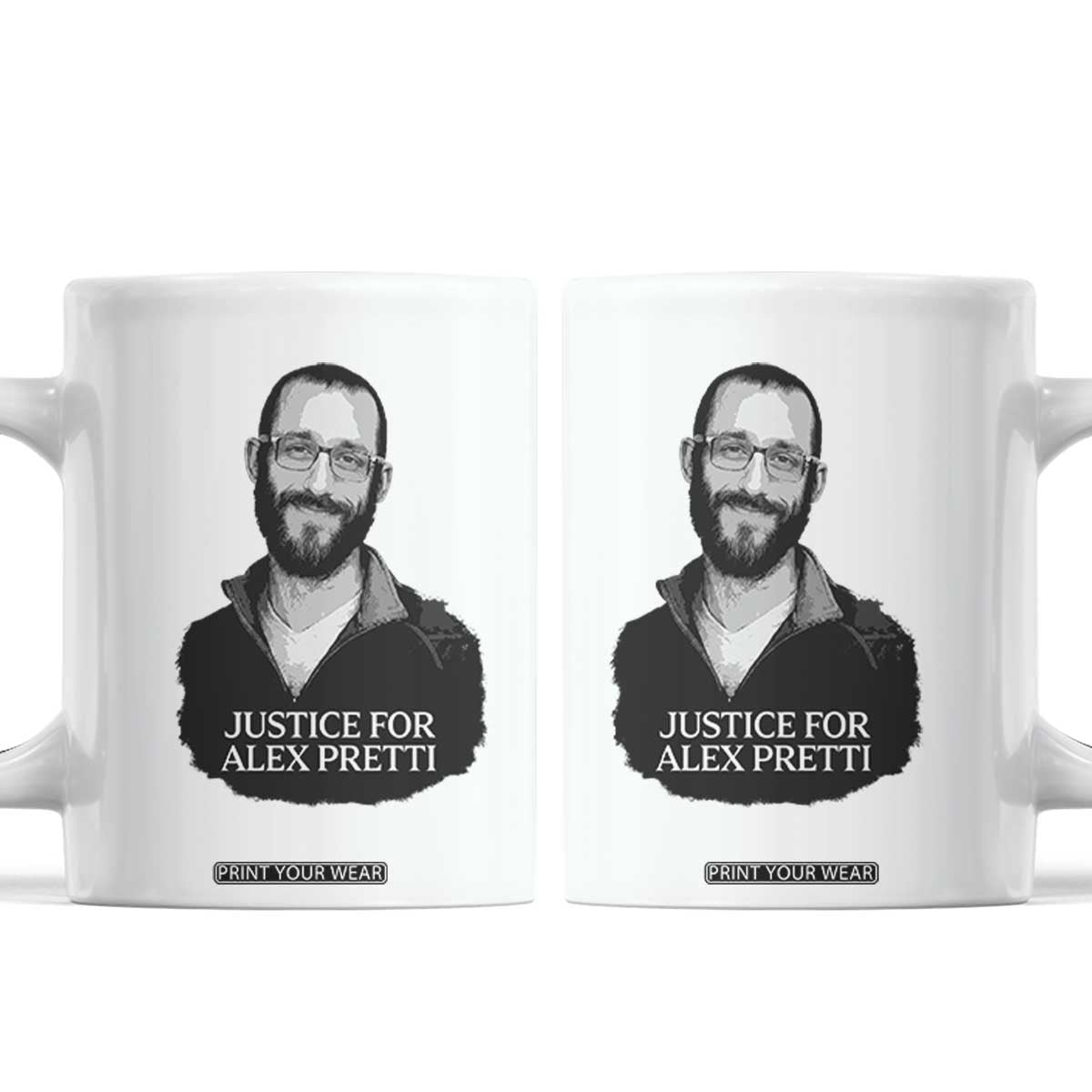 Justices for Alex Pretti Coffee Mug Anti ICE Immigration Protest Human Rights TS14 White Print Your Wear