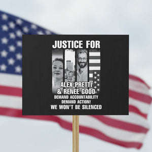Justice for Alex and Renee Protest Sign Anti ICE Immigration Protest Human Rights TS14 Horizontal 18" × 24" Black Print Your Wear