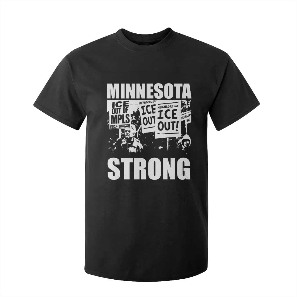 Minnesota Strong T Shirt For Kid Resist Anti ICE Immigration Protest TS14 Black Print Your Wear