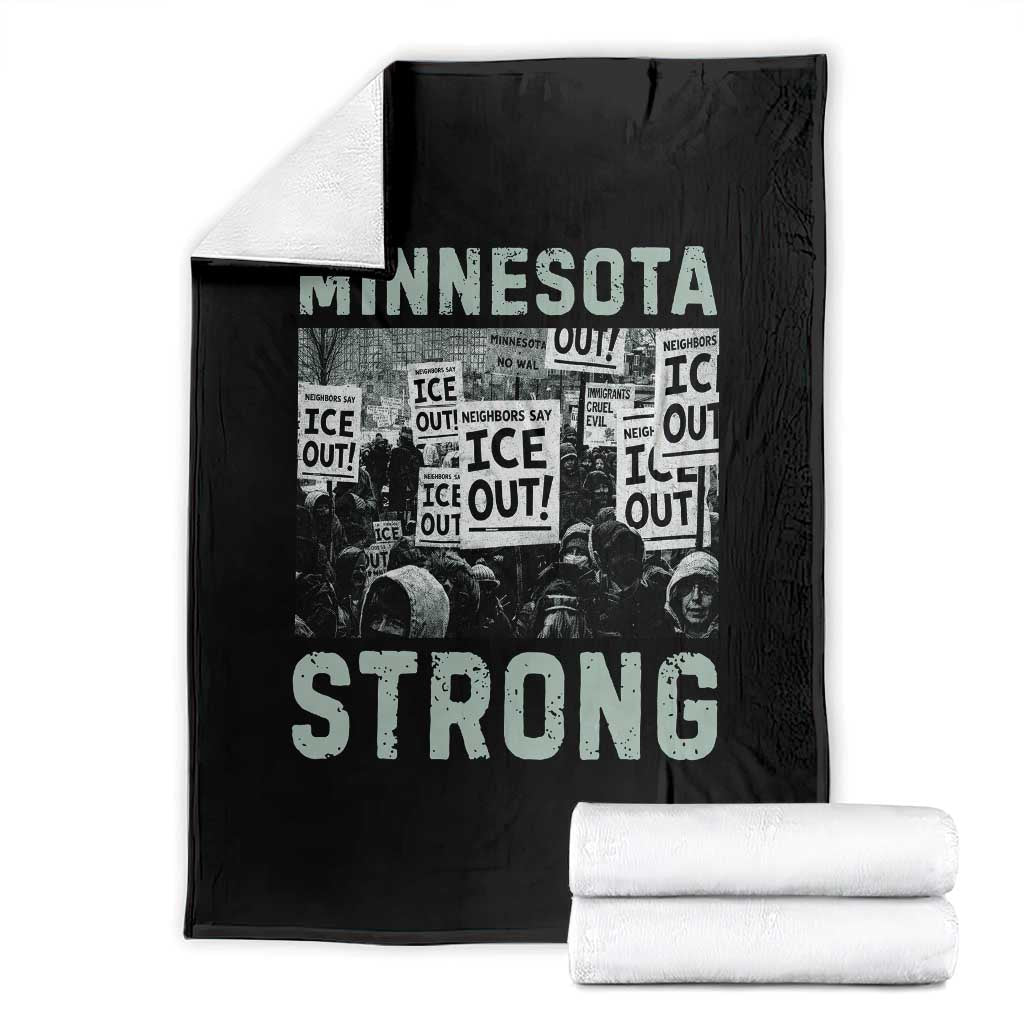 Minnesota Strong Throw Blanket Minneapolis ICE Out Anti ICE Protest Right Now TS14 Black Print Your Wear