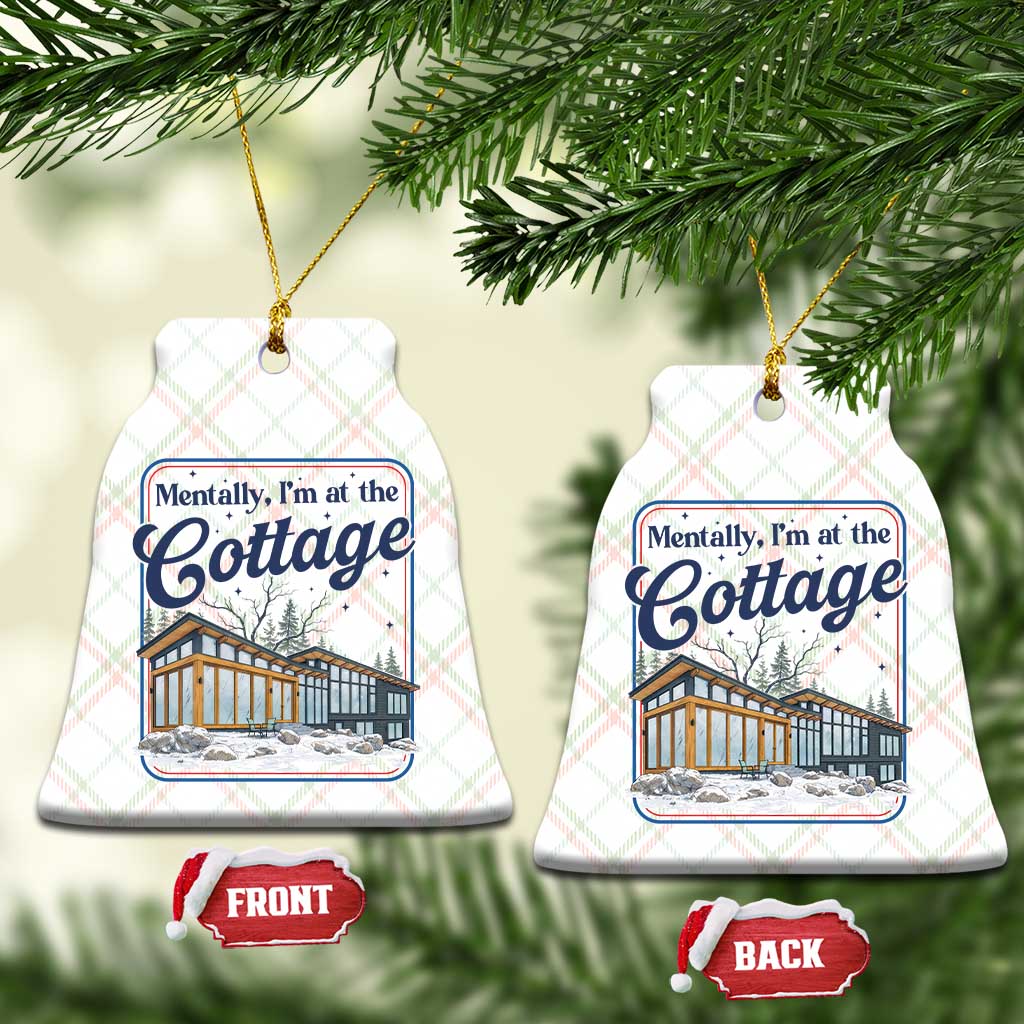 Mentally I'm at the Cottage Ceramic Ornament Funny Hockey Romance TS14 Print Your Wear