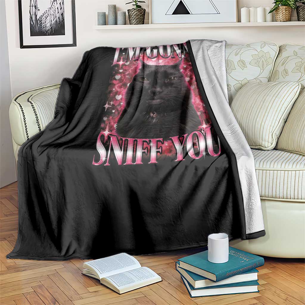 I'm Gonna Sniff You Throw Blanket Funny Black Cat Meme TS14 Print Your Wear
