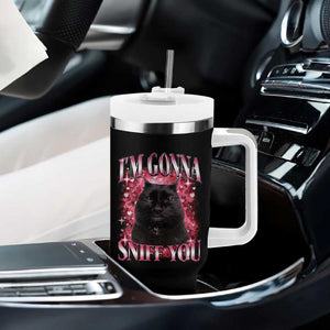 I'm Gonna Sniff You Tumbler With Handle Funny Black Cat Meme TS14 Print Your Wear