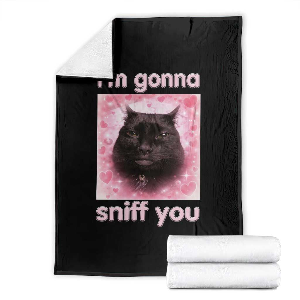 I'm Gonna Sniff You Throw Blanket Funny Black Cat Brainrot Meme TS14 Black Print Your Wear