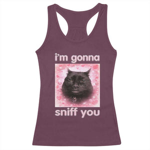 I'm Gonna Sniff You Racerback Tank Top Funny Black Cat Brainrot Meme TS14 Maroon Print Your Wear