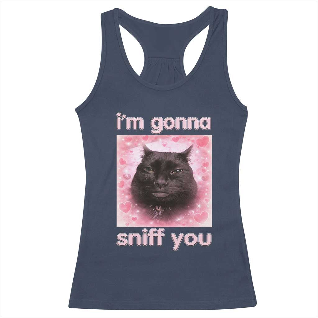 I'm Gonna Sniff You Racerback Tank Top Funny Black Cat Brainrot Meme TS14 Navy Print Your Wear