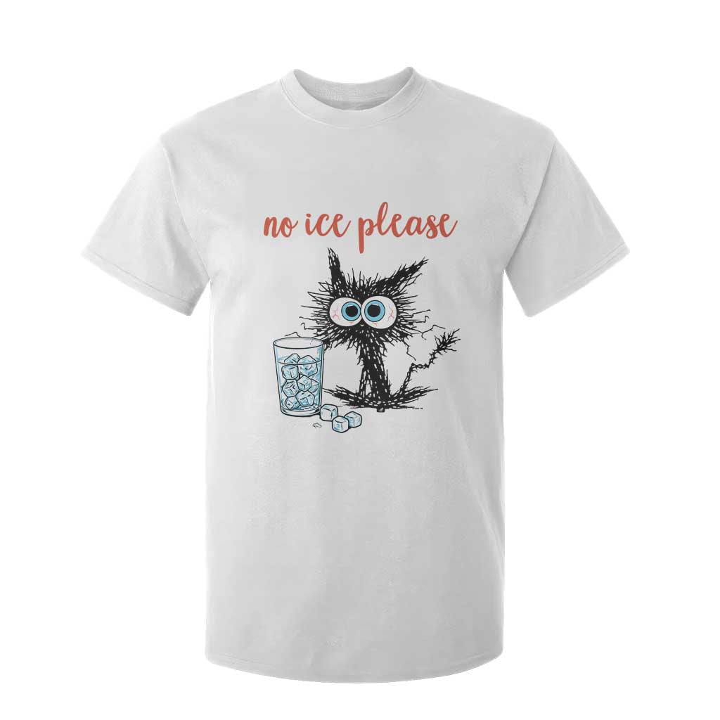 No Ice Please T Shirt For Kid Funny Black Cat Sarcastic Abolish ICE Meme TS14 White Print Your Wear