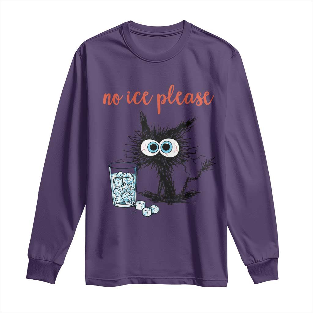 No Ice Please Long Sleeve Shirt Funny Black Cat Sarcastic Abolish ICE Meme TS14 Purple Print Your Wear
