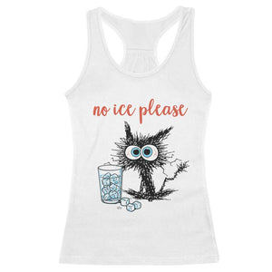 No Ice Please Racerback Tank Top Funny Black Cat Sarcastic Abolish ICE Meme TS14 White Print Your Wear