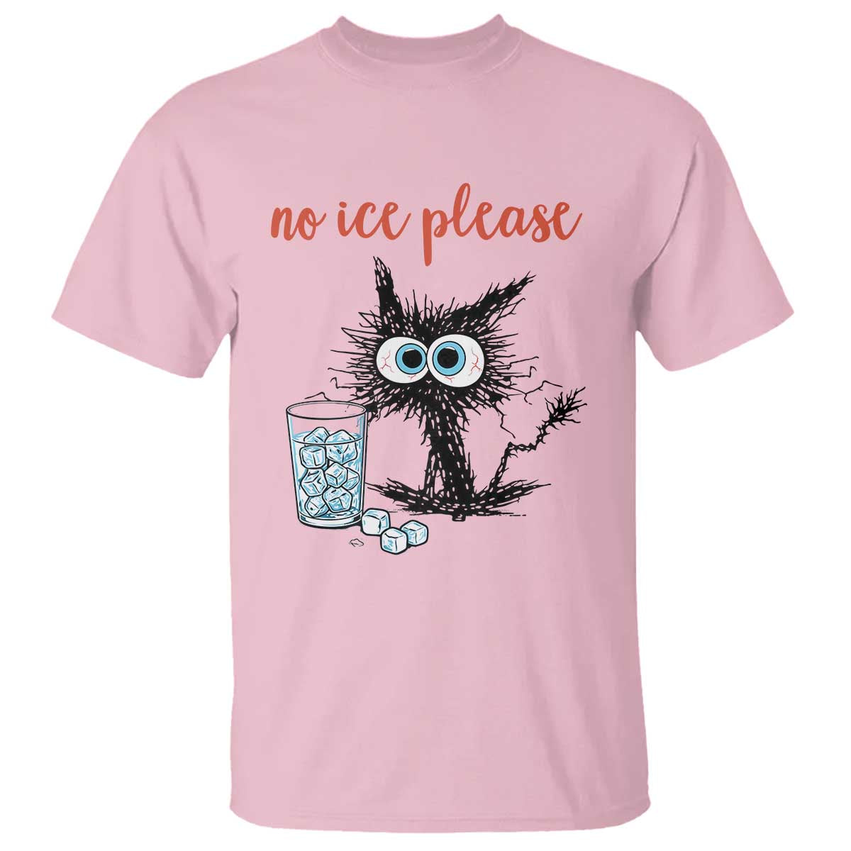No Ice Please T Shirt Funny Black Cat Sarcastic Abolish ICE Meme TS14 Light Pink Print Your Wear