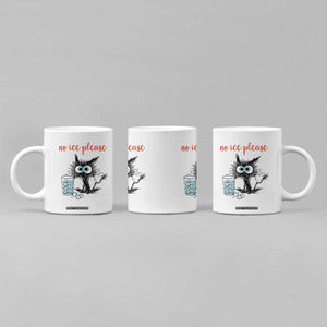 No Ice Please Coffee Mug Funny Black Cat Sarcastic Abolish ICE Meme TS14 Print Your Wear
