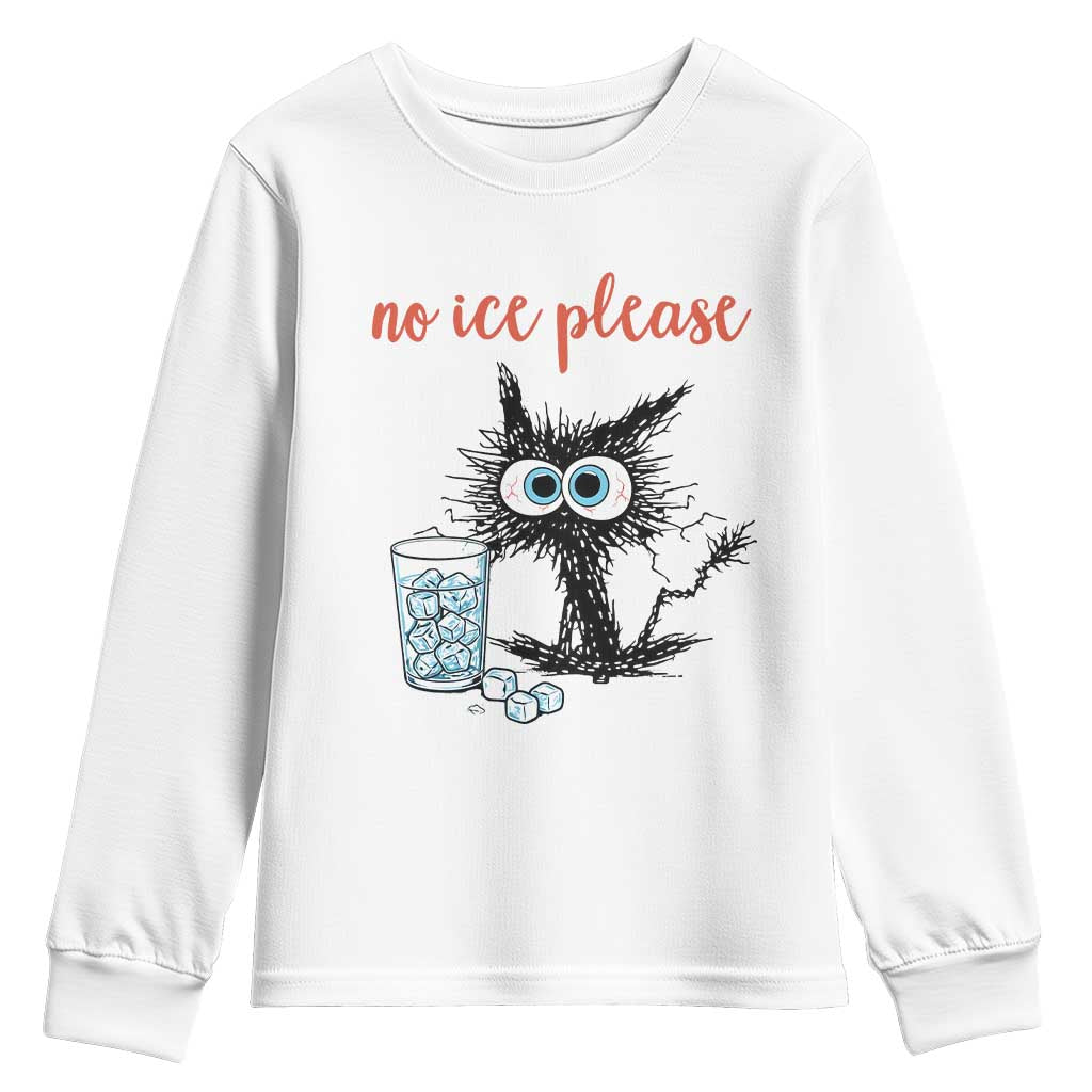 No Ice Please Youth Sweatshirt Funny Black Cat Sarcastic Abolish ICE Meme TS14 White Print Your Wear