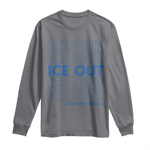 ICE Out Long Sleeve Shirt I Stand With Minnesota Minneapolis Anti ICE TS14 Charcoal Print Your Wear