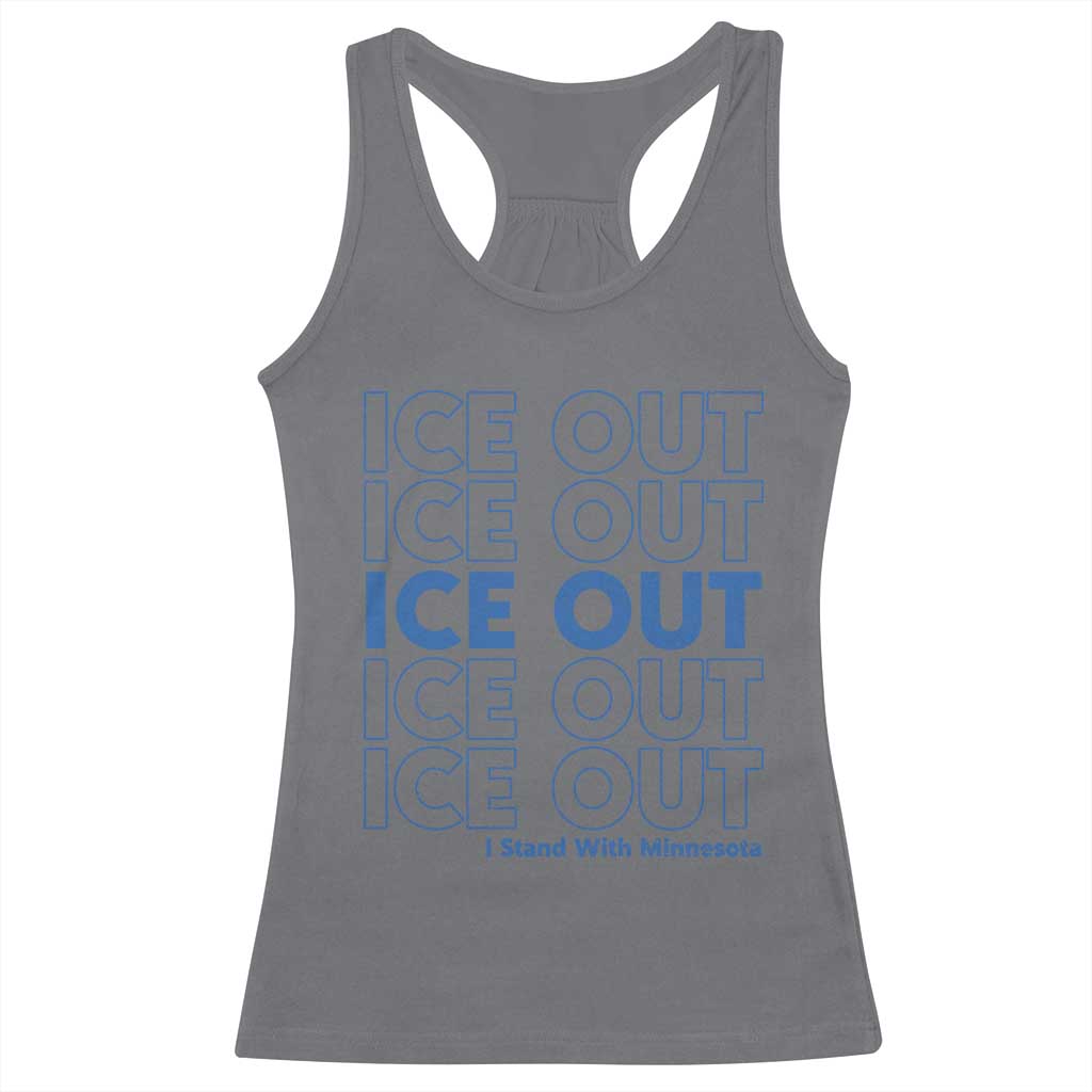 ICE Out Racerback Tank Top I Stand With Minnesota Minneapolis Anti ICE TS14 Charcoal Print Your Wear