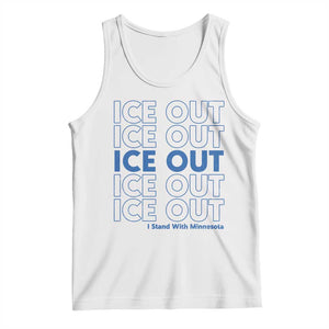 ICE Out Tank Top I Stand With Minnesota Minneapolis Anti ICE TS14 White Print Your Wear