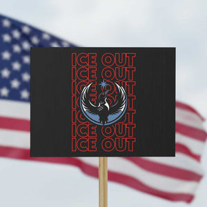 ICE Out Protest Sign Minneapolis Resist Anti ICE Immigration Protest TS14 Horizontal 18" × 24" Black Print Your Wear