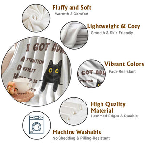 I Got ADHD is that A Cat Throw Blanket Funny Cat Lover TS14 Print Your Wear