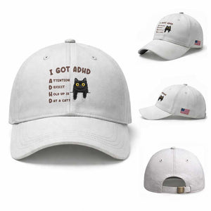 I Got ADHD is that A Cat Baseball Cap Funny Cat Lover TS14 Baseball Cap Universal Fit White Print Your Wear
