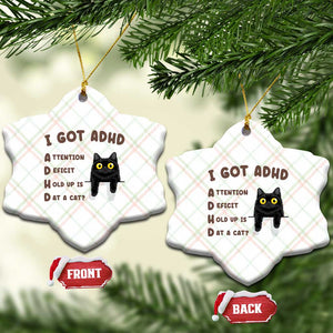 I Got ADHD is that A Cat Ceramic Ornament Funny Cat Lover TS14 Print Your Wear