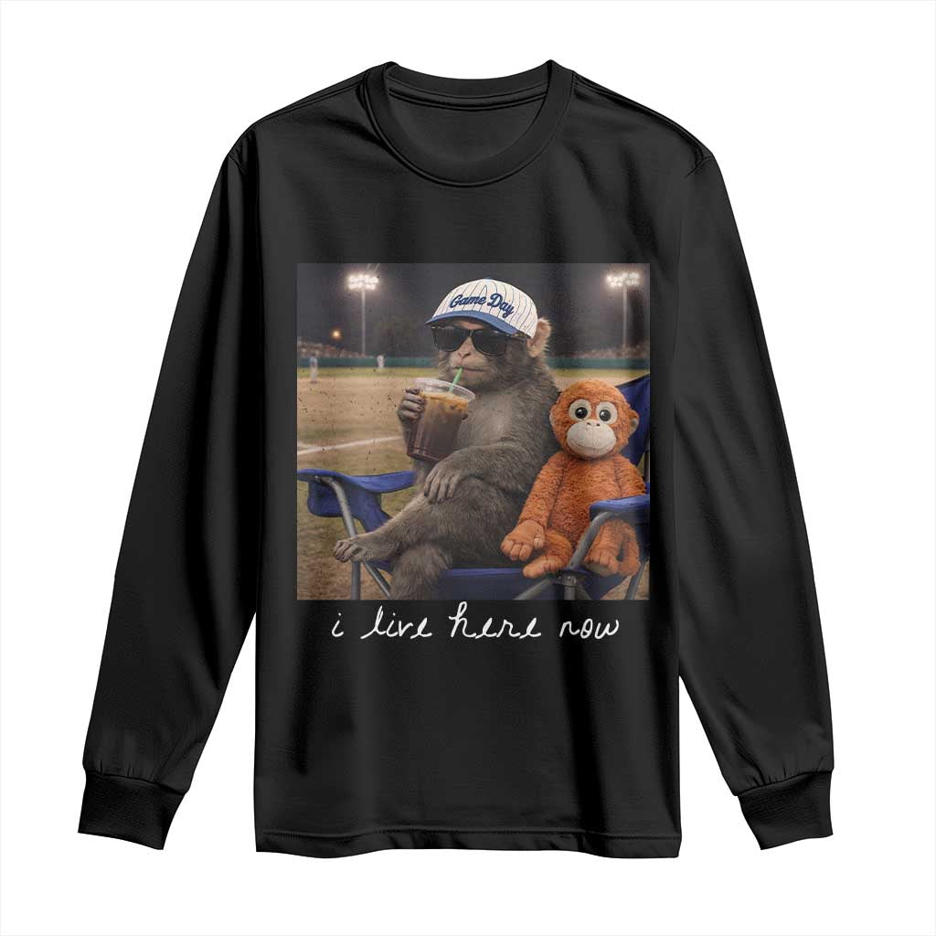 I Live Here Now Punch Monkey Long Sleeve Shirt Funny Drinking Iced Coffee Baseball Field TS14 Black Print Your Wear