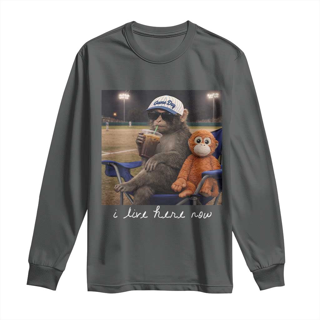 I Live Here Now Punch Monkey Long Sleeve Shirt Funny Drinking Iced Coffee Baseball Field TS14 Dark Heather Print Your Wear