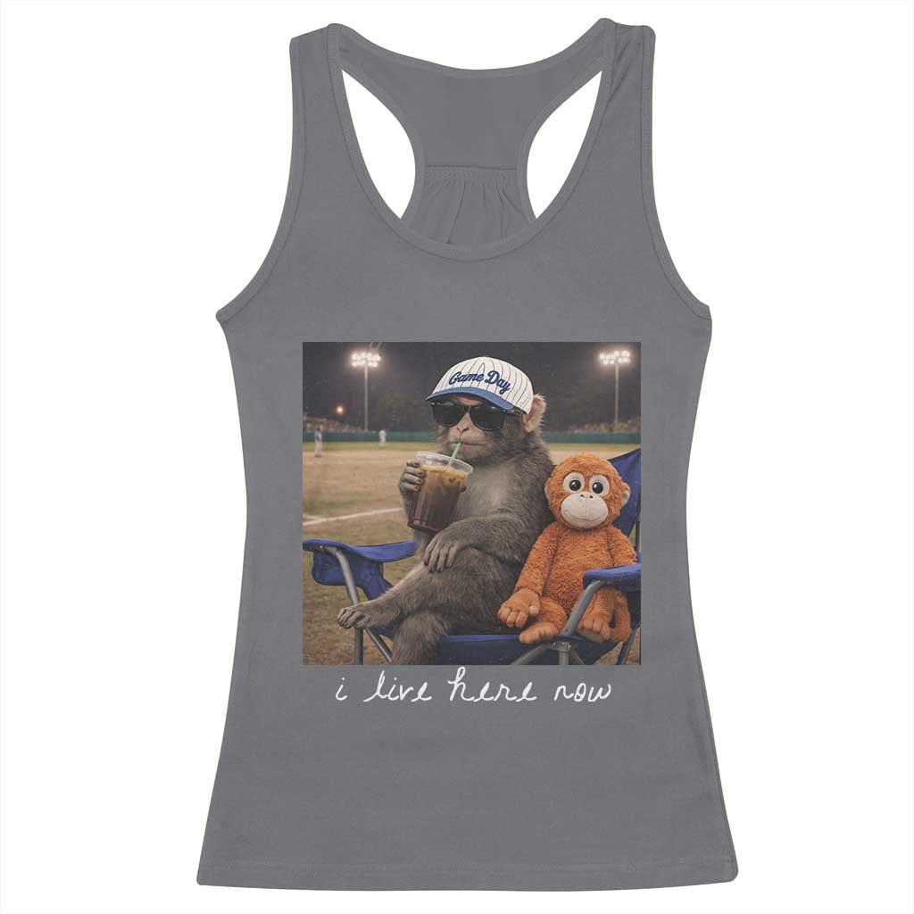 I Live Here Now Punch Monkey Racerback Tank Top Funny Drinking Iced Coffee Baseball Field TS14 Charcoal Print Your Wear