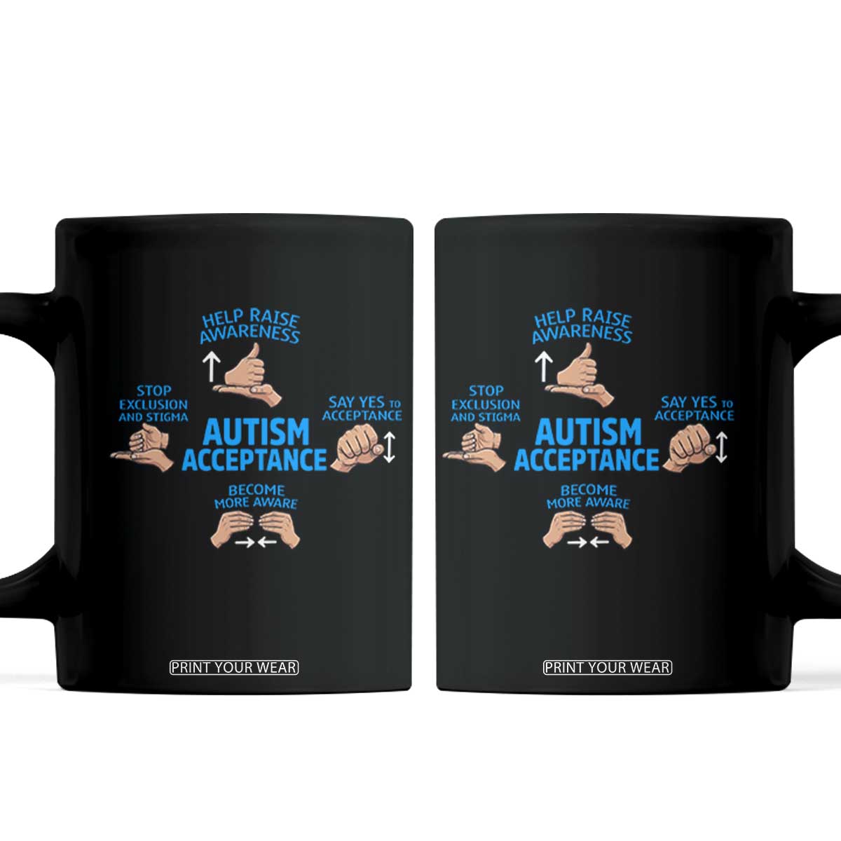 Autism Acceptance Coffee Mug Hand Neurodiversity SPED Teacher TS14 Black Print Your Wear