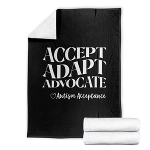Autism Acceptance Throw Blanket Accept Adapt Advocate TS14 Black Print Your Wear