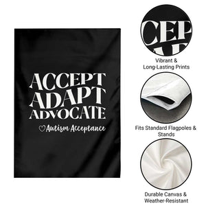 Autism Acceptance Garden Flag Accept Adapt Advocate TS14 Print Your Wear