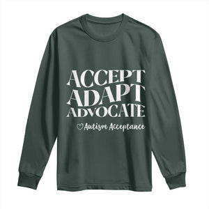 Autism Acceptance Long Sleeve Shirt Accept Adapt Advocate TS14 Dark Forest Green Print Your Wear