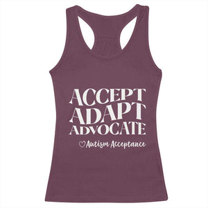 Autism Acceptance Racerback Tank Top Accept Adapt Advocate TS14 Maroon Print Your Wear