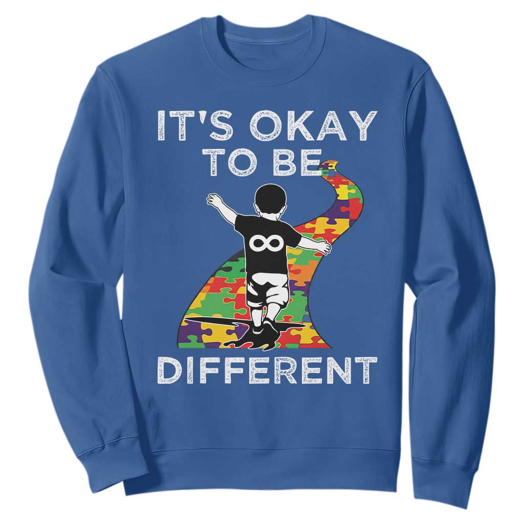 Autism Acceptance Sweatshirt It's Okay To Be Different TS14 Royal Blue Print Your Wear
