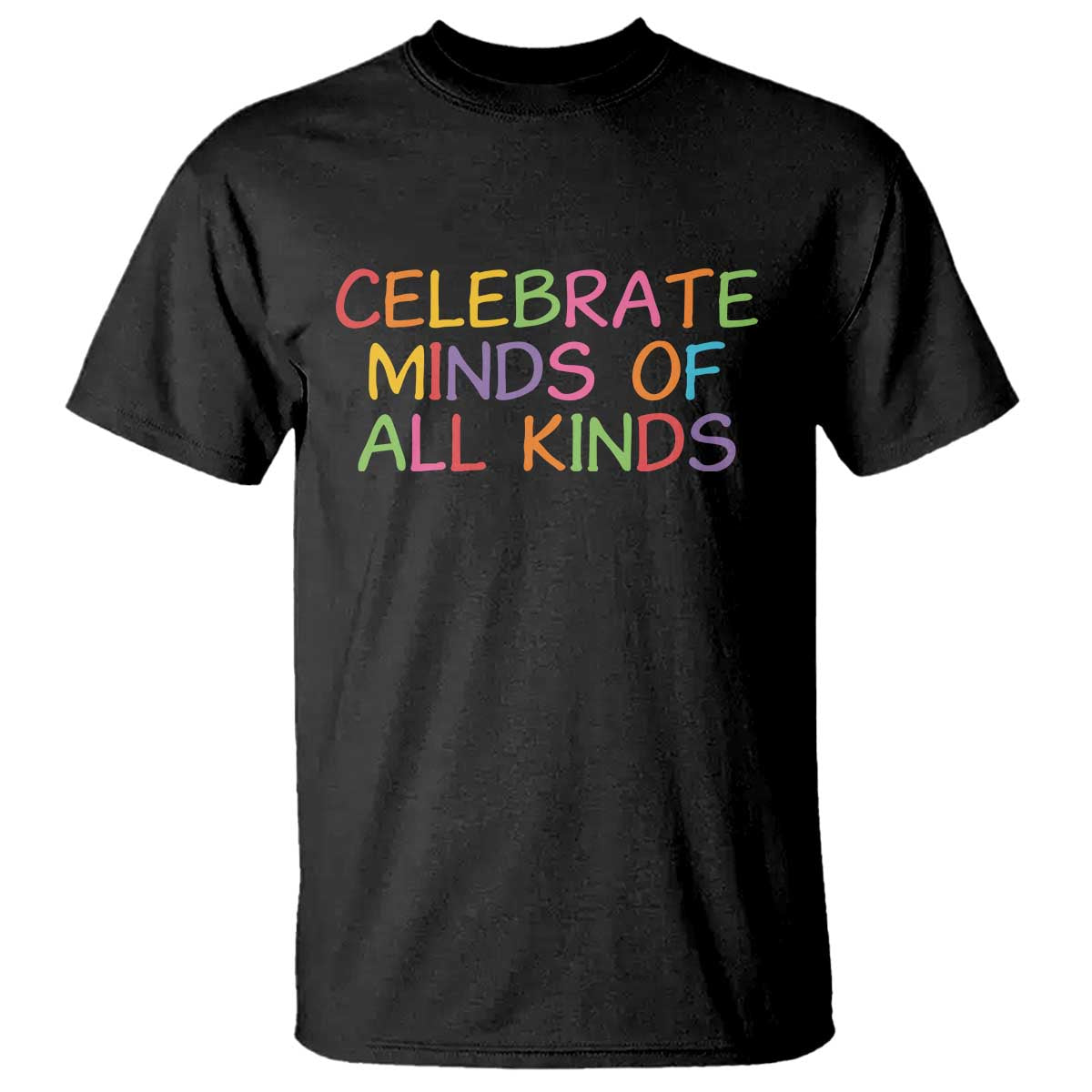 Autism Acceptance T Shirt Celebrate Minds of All Kinds TS14 Black Print Your Wear