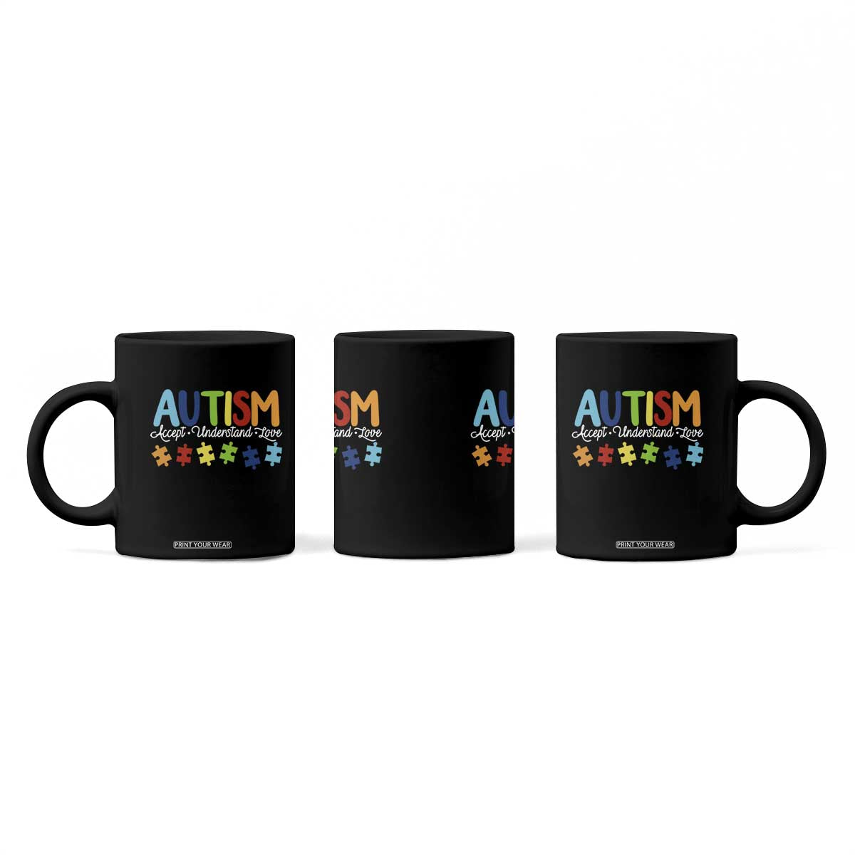 Autism Acceptance Coffee Mug Accept Understand Love Special Education Teacher Gift TS14 Print Your Wear