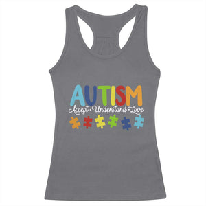 Autism Acceptance Racerback Tank Top Accept Understand Love Special Education Teacher Gift TS14 Charcoal Print Your Wear