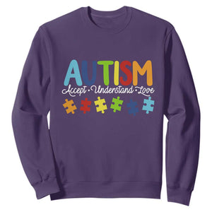 Autism Acceptance Sweatshirt Accept Understand Love Special Education Teacher Gift TS14 Purple Print Your Wear