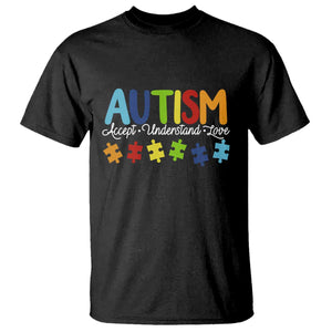Autism Acceptance T Shirt Accept Understand Love Special Education Teacher Gift TS14 Black Print Your Wear