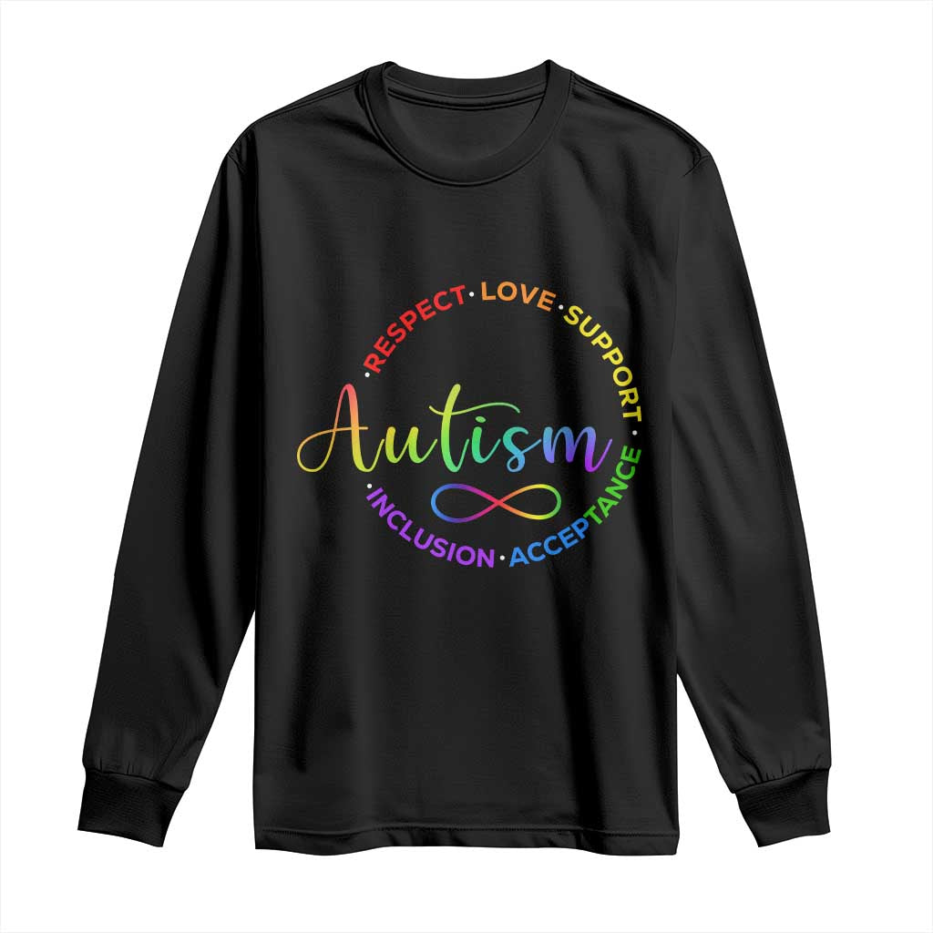 Autism Acceptance Long Sleeve Shirt Respect Love Support Autism Awareness Month TS14 Black Print Your Wear