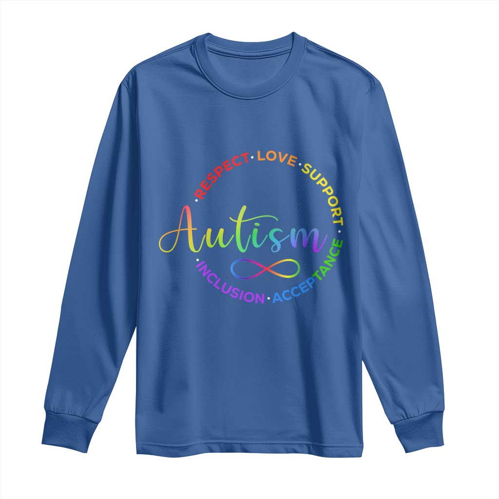 Autism Acceptance Long Sleeve Shirt Respect Love Support Autism Awareness Month TS14 Royal Blue Print Your Wear