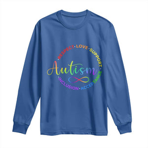 Autism Acceptance Long Sleeve Shirt Respect Love Support Autism Awareness Month TS14 Royal Blue Print Your Wear