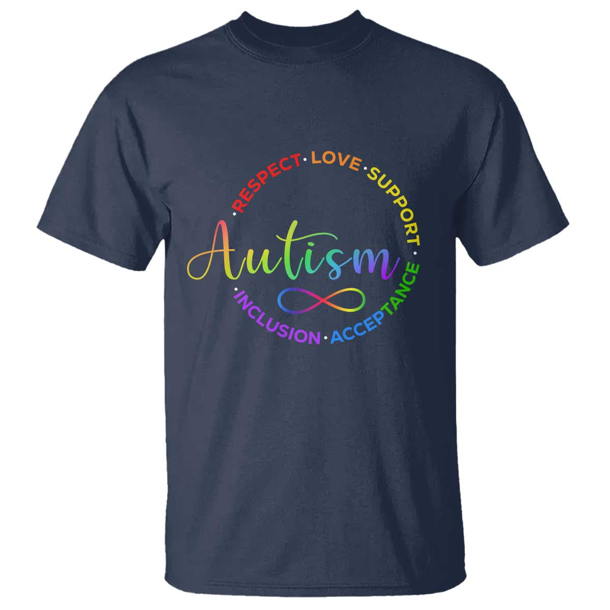 Autism Acceptance T Shirt Respect Love Support Autism Awareness Month TS14 Navy Print Your Wear