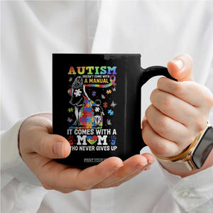 Autism Acceptance Coffee Mug Doesn't Come with a Manual Autism Mom TS14 Print Your Wear
