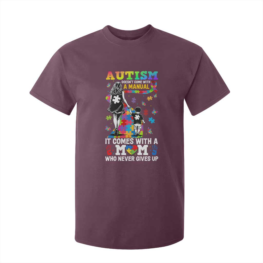 Autism Acceptance T Shirt For Kid Doesn't Come with a Manual Autism Mom TS14 Maroon Print Your Wear