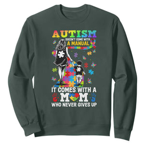 Autism Acceptance Sweatshirt Doesn't Come with a Manual Autism Mom TS14 Dark Forest Green Print Your Wear