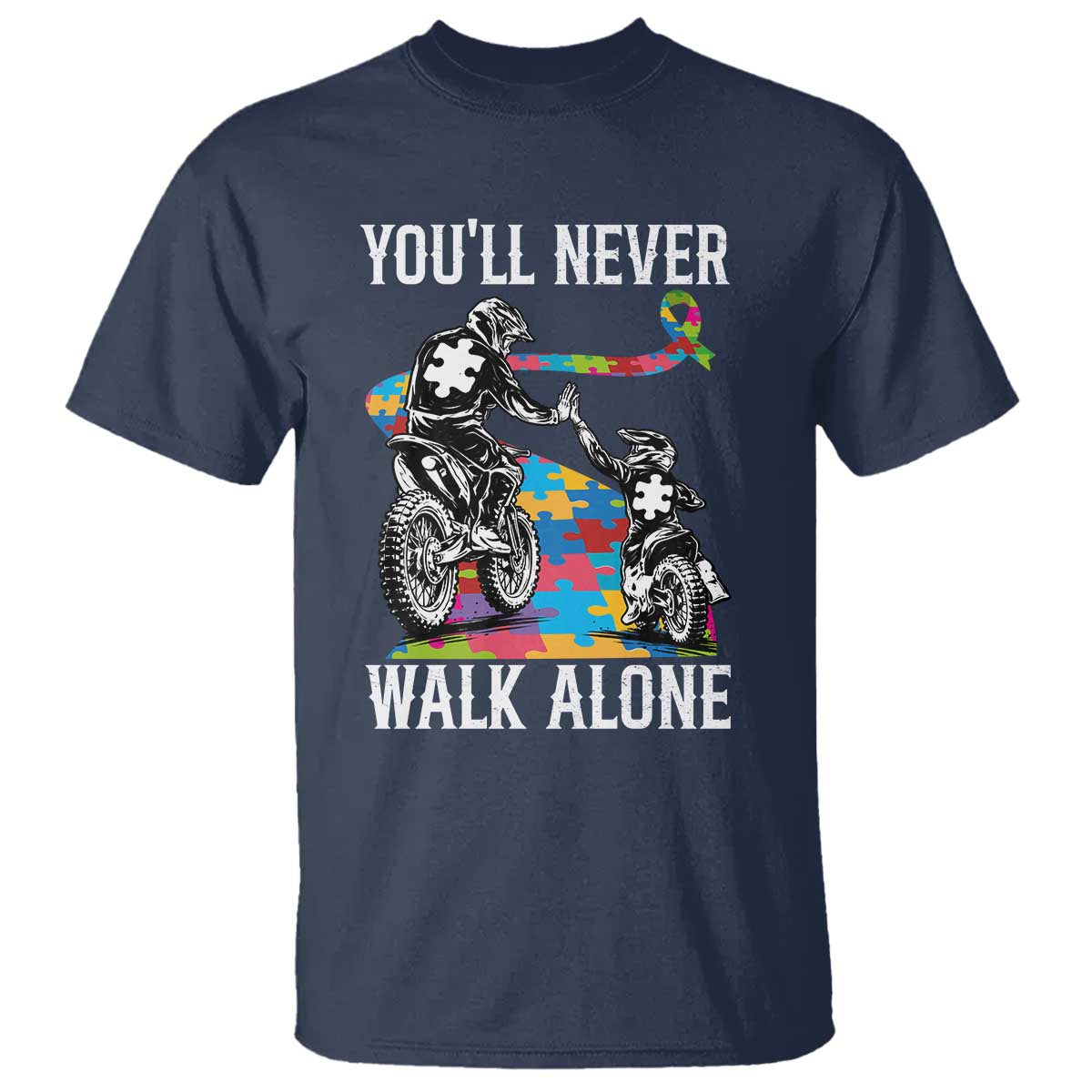 Autism Acceptance T Shirt Autism Dad Motocross Rider Father Son Support TS14 Navy Print Your Wear