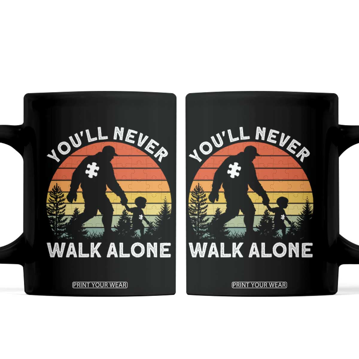 Autism Acceptance Coffee Mug Autism Dad You'll Never Walk Alone Support TS14 Black Print Your Wear
