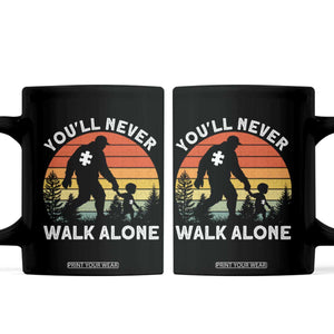 Autism Acceptance Coffee Mug Autism Dad You'll Never Walk Alone Support TS14 Black Print Your Wear