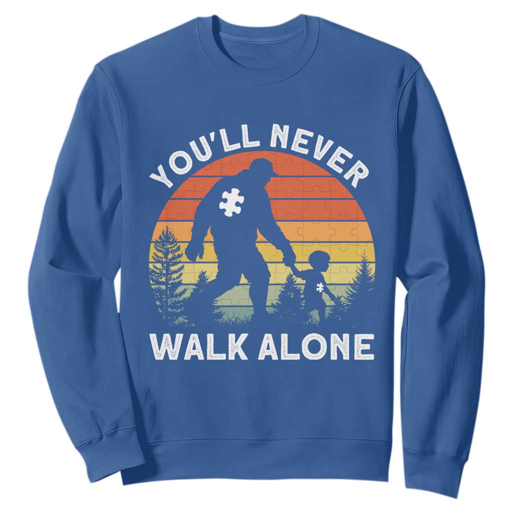 Autism Acceptance Sweatshirt Autism Dad You'll Never Walk Alone Support TS14 Royal Blue Print Your Wear