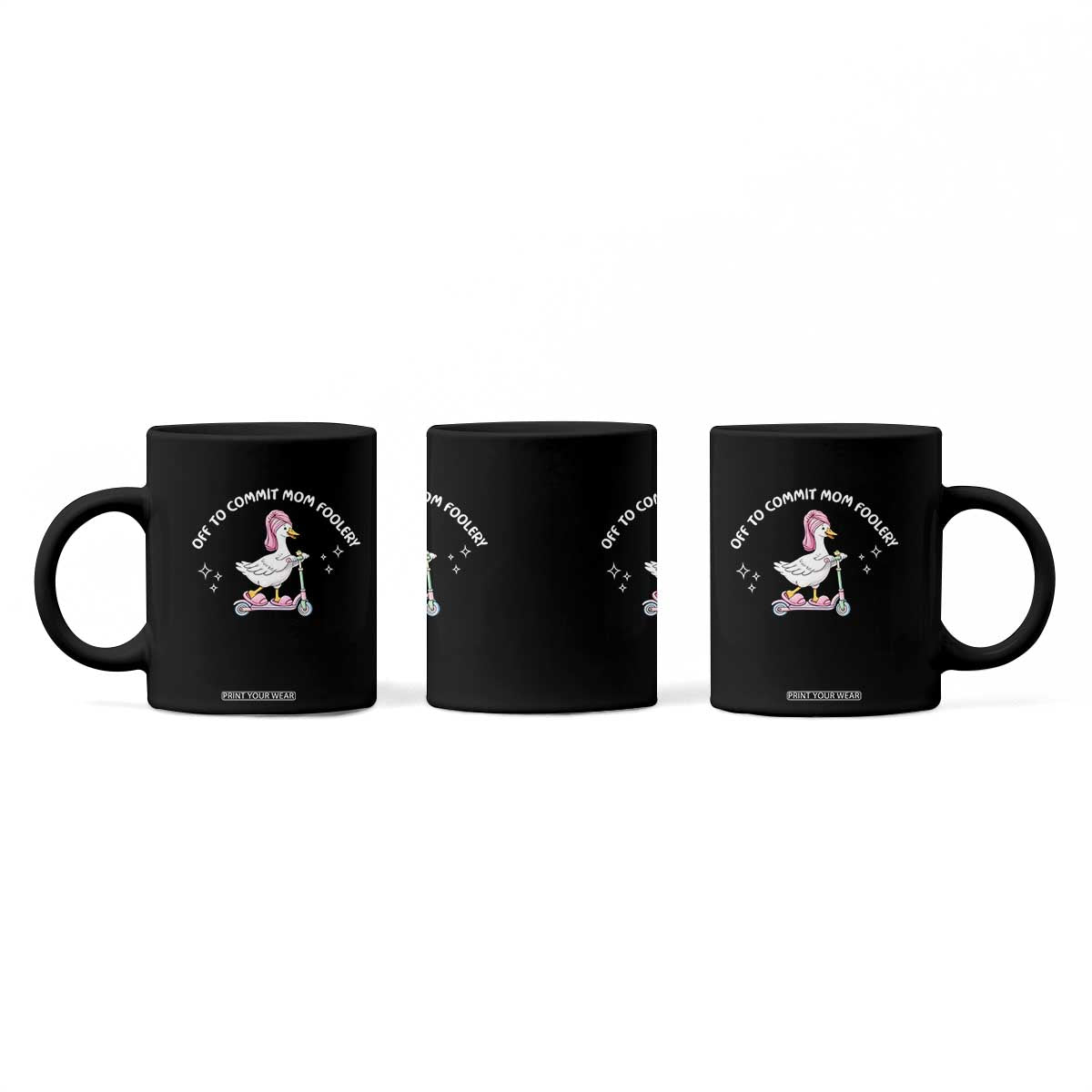 Funny Goose Mom Coffee Mug Off To Commit Mom Foolery TS14 Print Your Wear