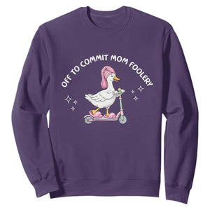 Funny Goose Mom Sweatshirt Off To Commit Mom Foolery TS14 Purple Print Your Wear